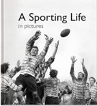 Cover page A Sporting Life in Pictures